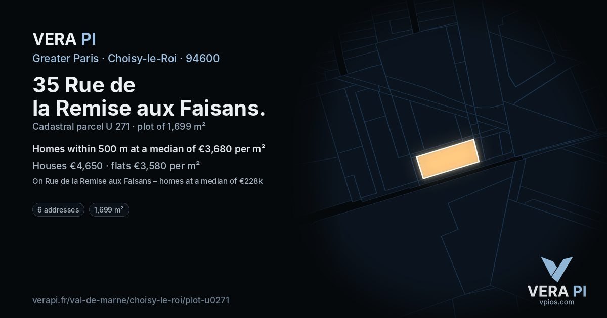 35 Rue de la Remise aux Faisans, Choisy-le-Roi at night – the plot lit, the parcels around coloured by the prices near them