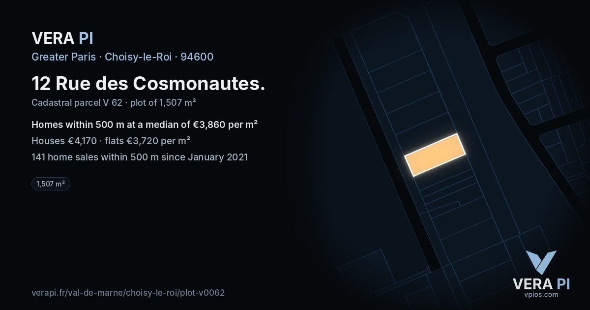 12 Rue des Cosmonautes, Choisy-le-Roi at night – the plot lit, the parcels around coloured by the prices near them