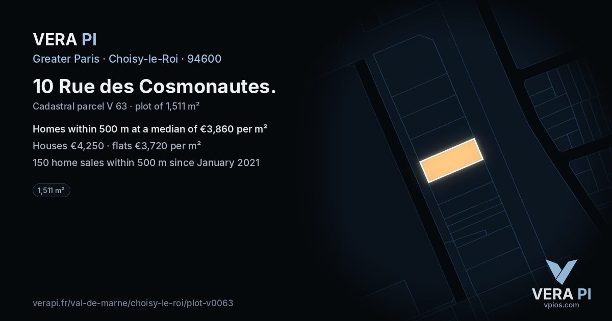 10 Rue des Cosmonautes, Choisy-le-Roi at night – the plot lit, the parcels around coloured by the prices near them
