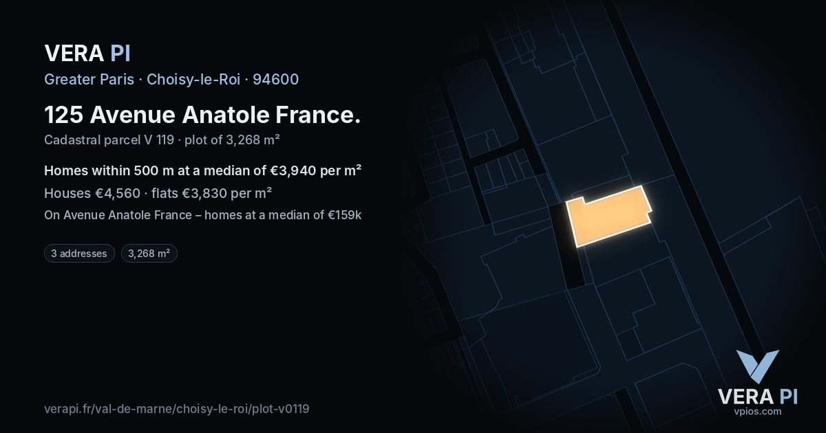125 Avenue Anatole France, Choisy-le-Roi at night – the plot lit, the parcels around coloured by the prices near them