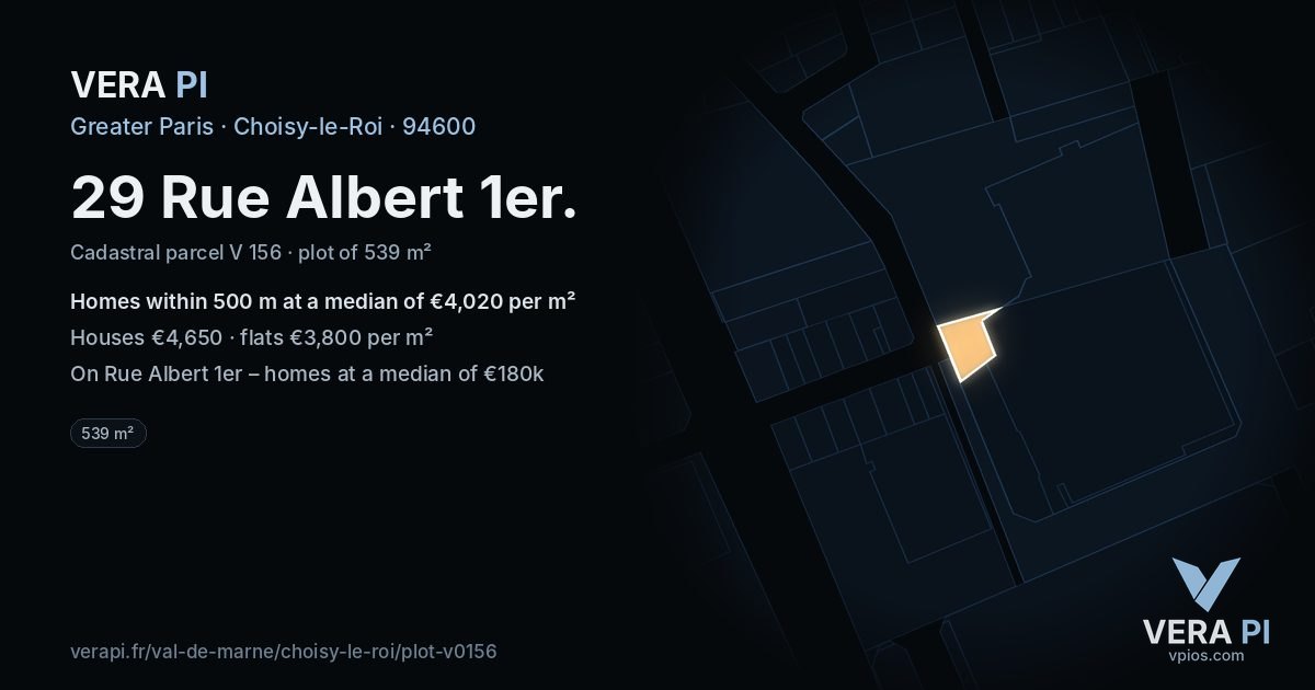 29 Rue Albert 1er, Choisy-le-Roi at night – the plot lit, the parcels around coloured by the prices near them