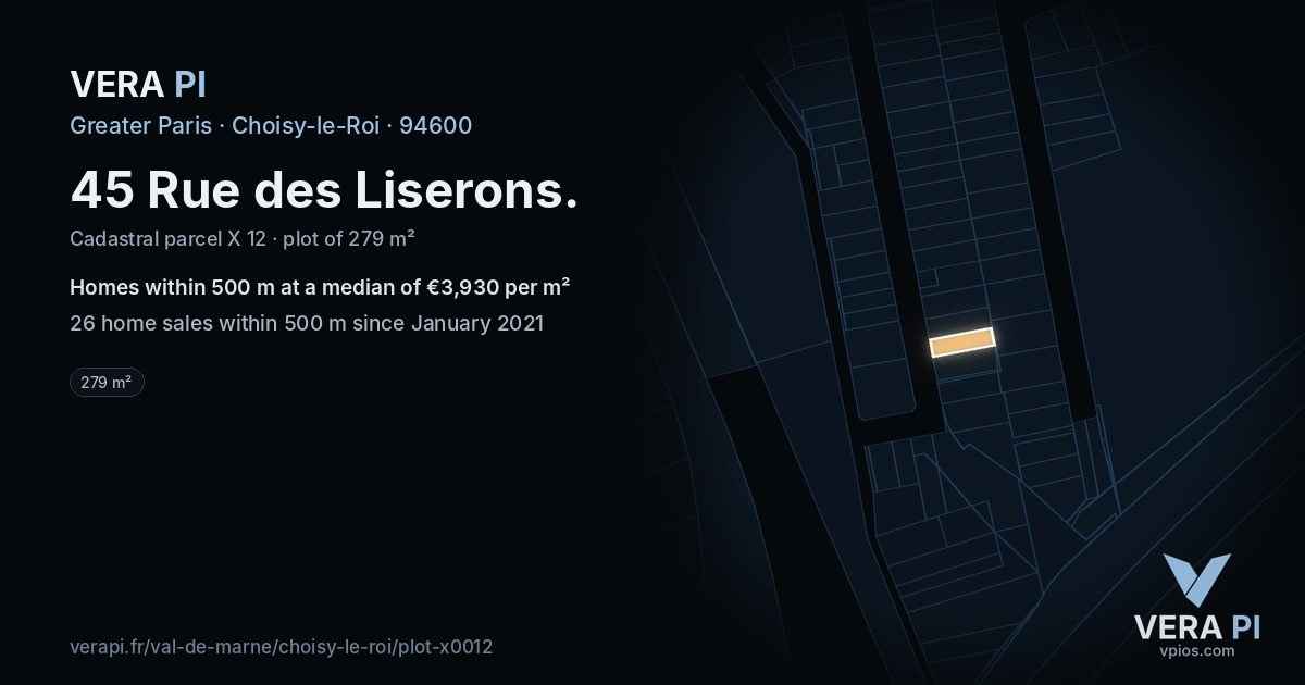 45 Rue des Liserons, Choisy-le-Roi at night – the plot lit, the parcels around coloured by the prices near them
