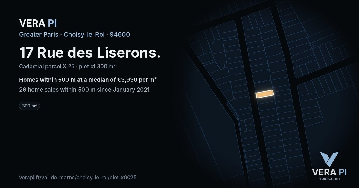 17 Rue des Liserons, Choisy-le-Roi at night – the plot lit, the parcels around coloured by the prices near them