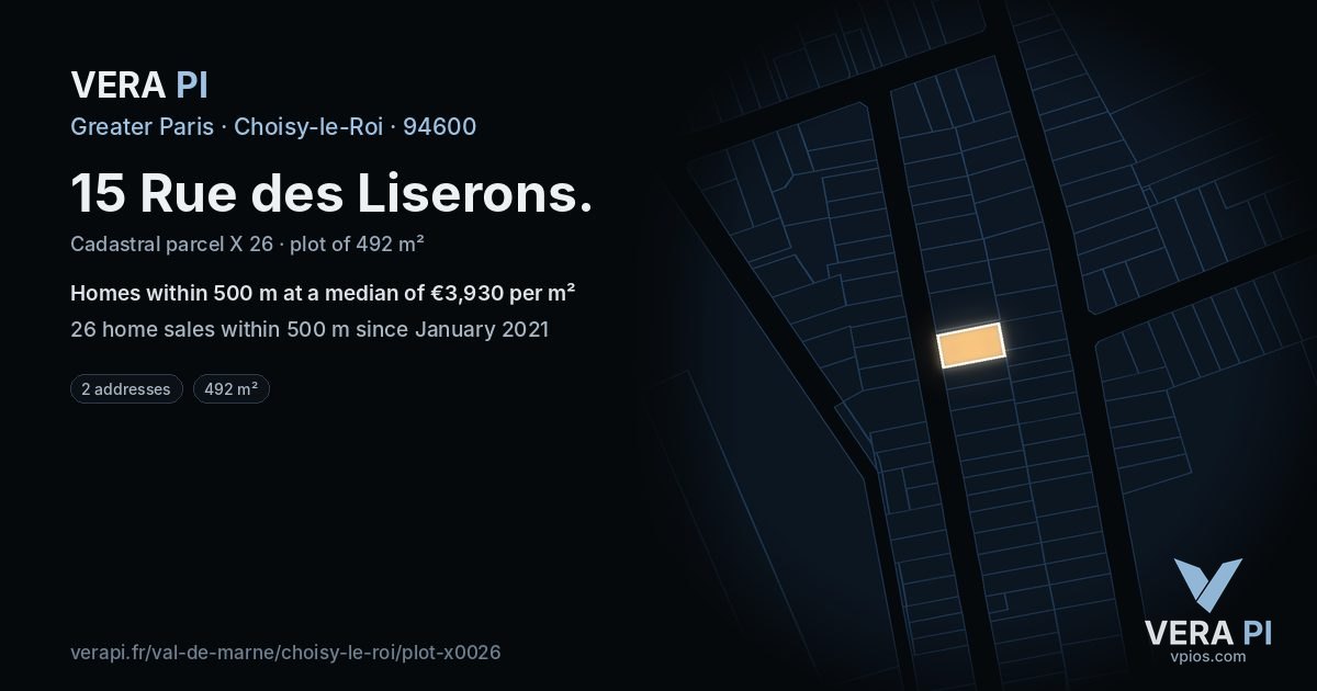 15 Rue des Liserons, Choisy-le-Roi at night – the plot lit, the parcels around coloured by the prices near them