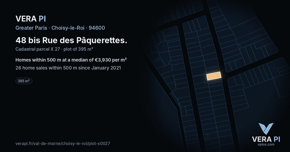 48 bis Rue des Pâquerettes, Choisy-le-Roi at night – the plot lit, the parcels around coloured by the prices near them