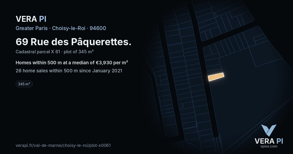 69 Rue des Pâquerettes, Choisy-le-Roi at night – the plot lit, the parcels around coloured by the prices near them