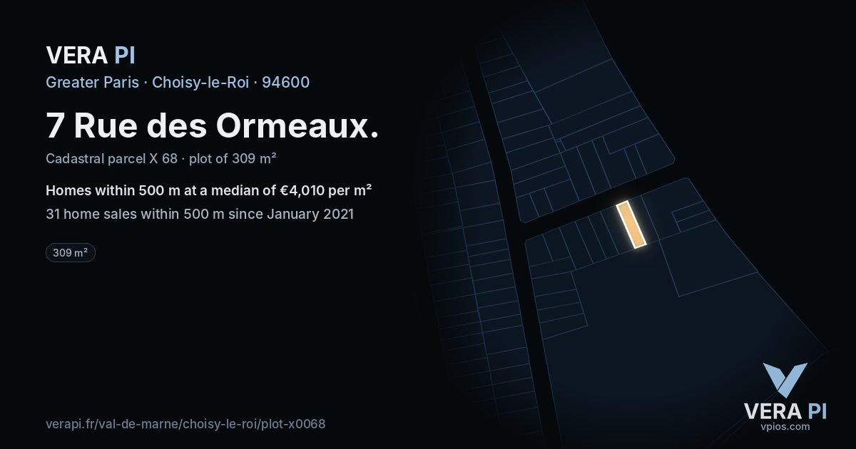 7 Rue des Ormeaux, Choisy-le-Roi at night – the plot lit, the parcels around coloured by the prices near them