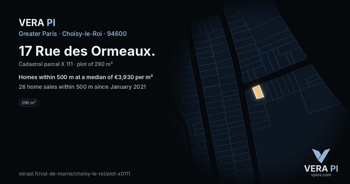 17 Rue des Ormeaux, Choisy-le-Roi at night – the plot lit, the parcels around coloured by the prices near them