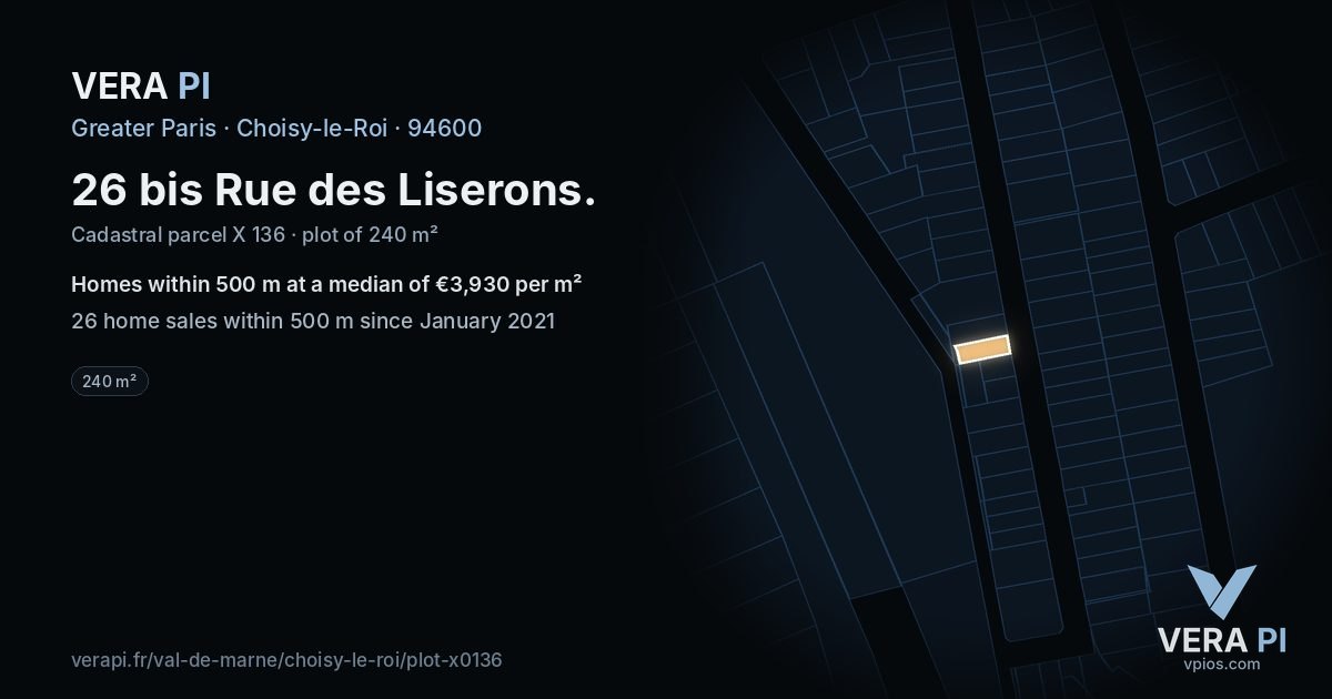 26 bis Rue des Liserons, Choisy-le-Roi at night – the plot lit, the parcels around coloured by the prices near them