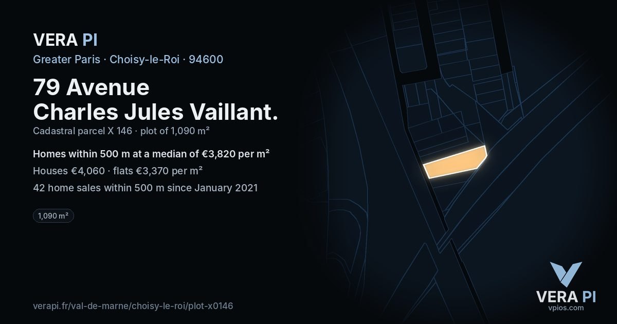 79 Avenue Charles Jules Vaillant, Choisy-le-Roi at night – the plot lit, the parcels around coloured by the prices near them