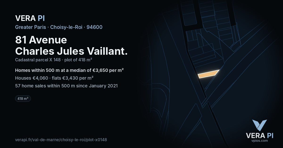 81 Avenue Charles Jules Vaillant, Choisy-le-Roi at night – the plot lit, the parcels around coloured by the prices near them