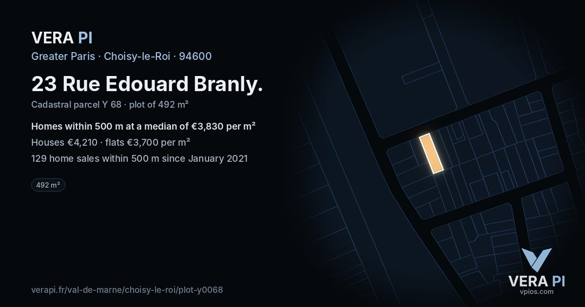 23 Rue Edouard Branly, Choisy-le-Roi at night – the plot lit, the parcels around coloured by the prices near them