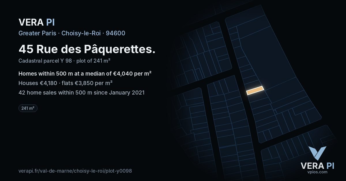 45 Rue des Pâquerettes, Choisy-le-Roi at night – the plot lit, the parcels around coloured by the prices near them