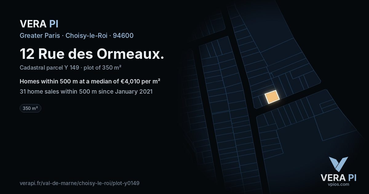 12 Rue des Ormeaux, Choisy-le-Roi at night – the plot lit, the parcels around coloured by the prices near them