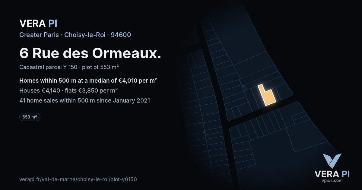 6 Rue des Ormeaux, Choisy-le-Roi at night – the plot lit, the parcels around coloured by the prices near them