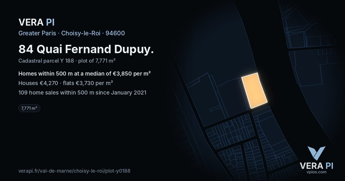84 Quai Fernand Dupuy, Choisy-le-Roi at night – the plot lit, the parcels around coloured by the prices near them