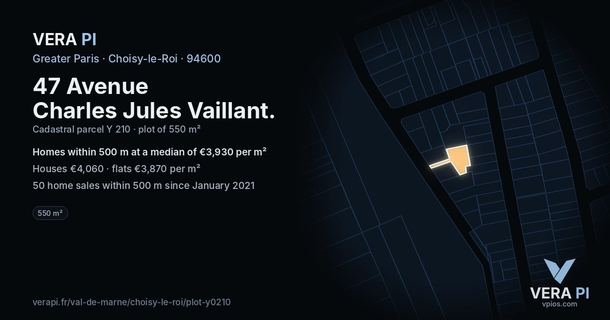 47 Avenue Charles Jules Vaillant, Choisy-le-Roi at night – the plot lit, the parcels around coloured by the prices near them