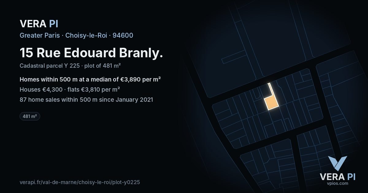15 Rue Edouard Branly, Choisy-le-Roi at night – the plot lit, the parcels around coloured by the prices near them