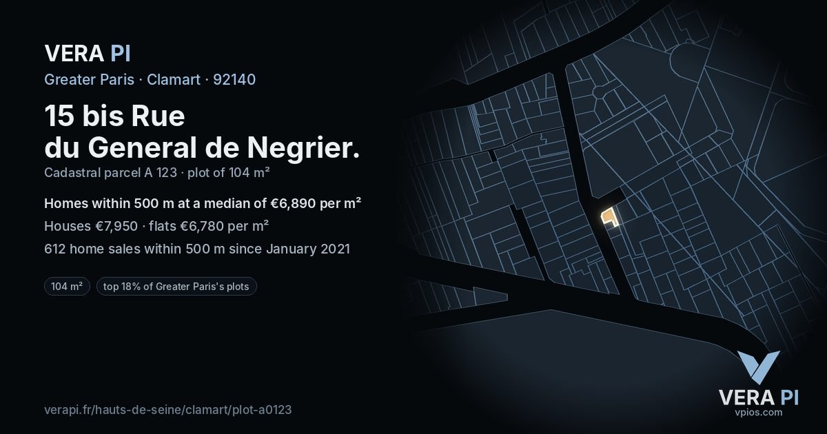 15 bis Rue du General de Negrier, Clamart at night – the plot lit, the parcels around coloured by the prices near them