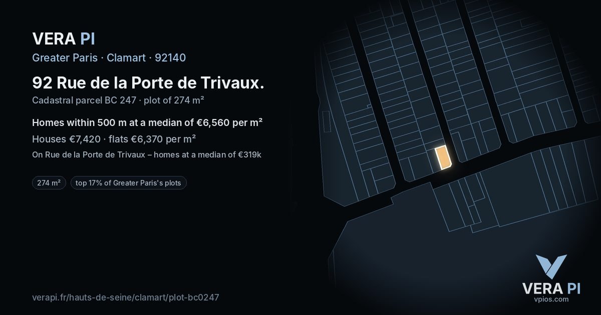 92 Rue de la Porte de Trivaux, Clamart at night – the plot lit, the parcels around coloured by the prices near them