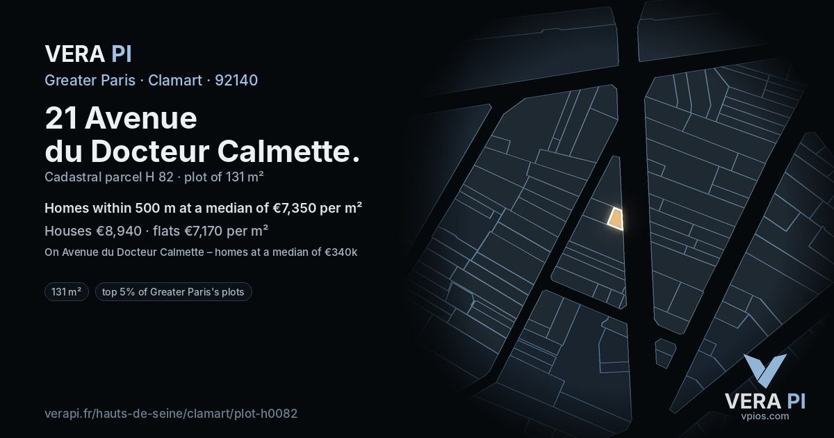 21 Avenue du Docteur Calmette, Clamart at night – the plot lit, the parcels around coloured by the prices near them