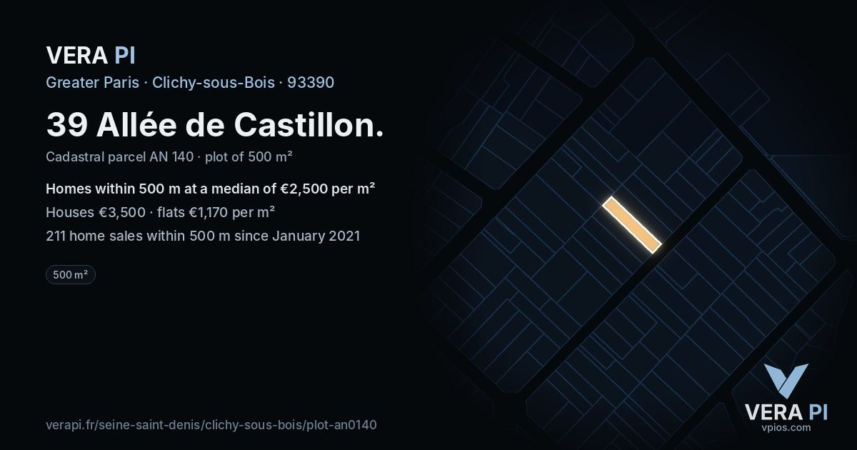 39 Allée de Castillon, Clichy-sous-Bois at night – the plot lit, the parcels around coloured by the prices near them