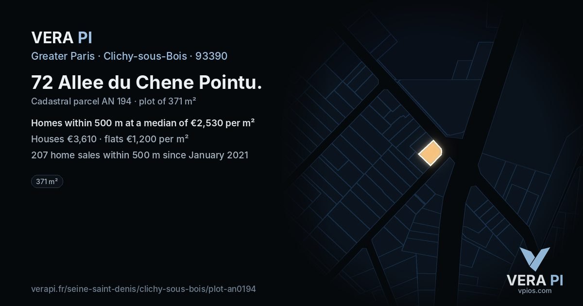72 Allee du Chene Pointu, Clichy-sous-Bois at night – the plot lit, the parcels around coloured by the prices near them