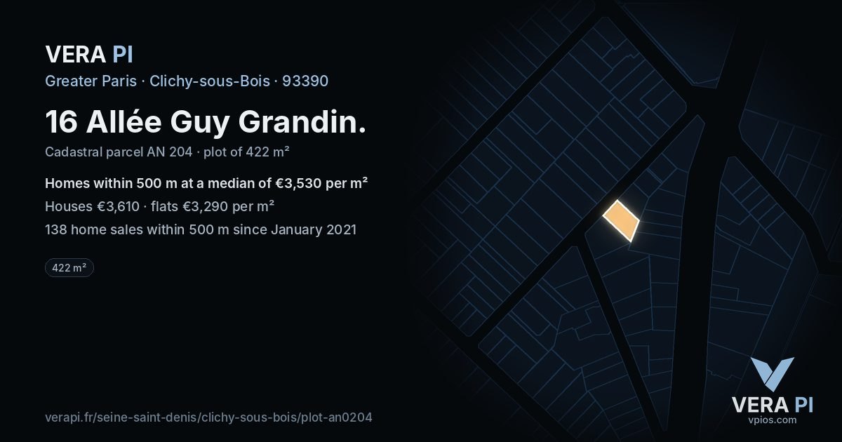 16 Allée Guy Grandin, Clichy-sous-Bois at night – the plot lit, the parcels around coloured by the prices near them