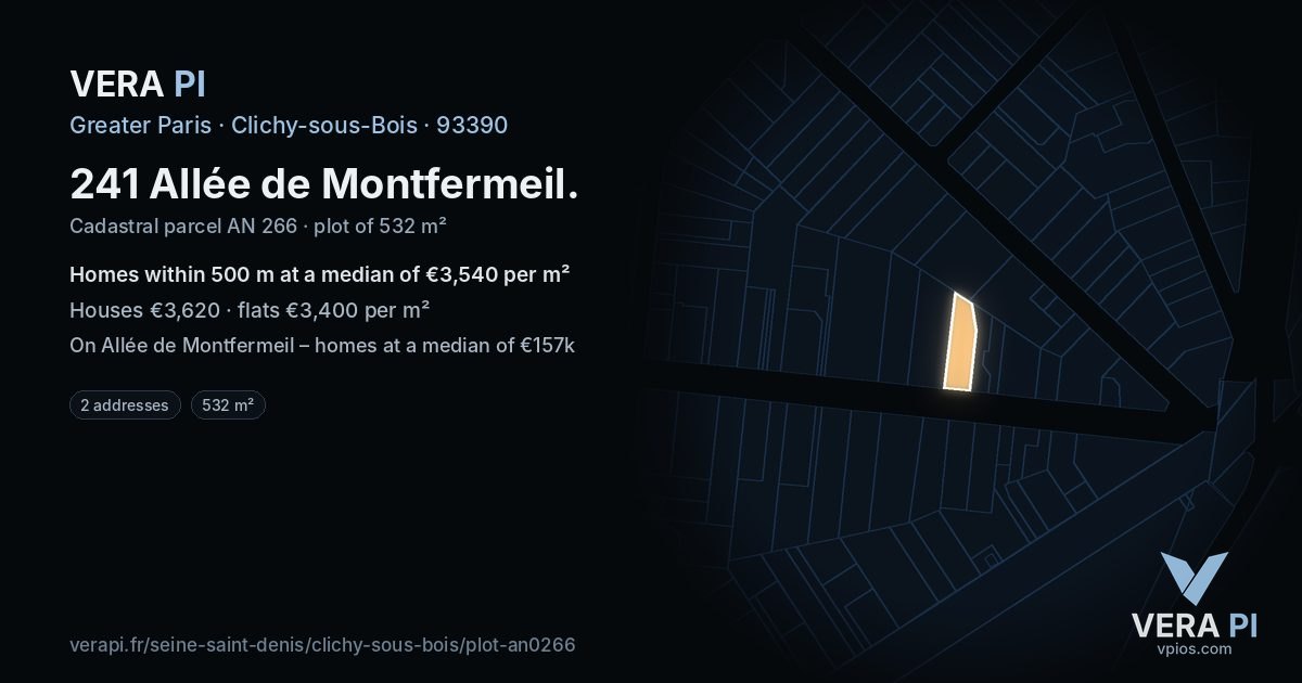 241 Allée de Montfermeil, Clichy-sous-Bois at night – the plot lit, the parcels around coloured by the prices near them