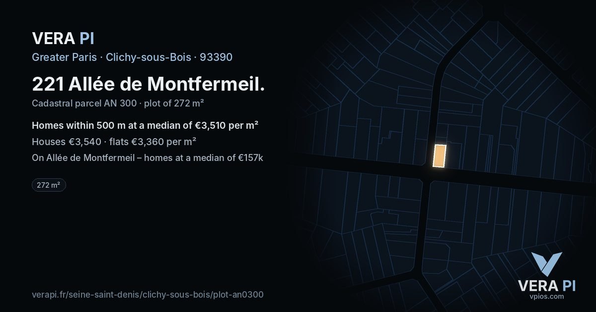 221 Allée de Montfermeil, Clichy-sous-Bois at night – the plot lit, the parcels around coloured by the prices near them