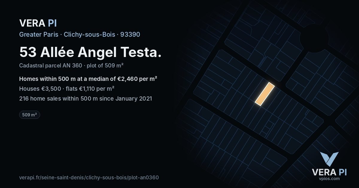 53 Allée Angel Testa, Clichy-sous-Bois at night – the plot lit, the parcels around coloured by the prices near them
