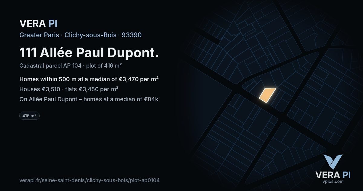 111 Allée Paul Dupont, Clichy-sous-Bois at night – the plot lit, the parcels around coloured by the prices near them