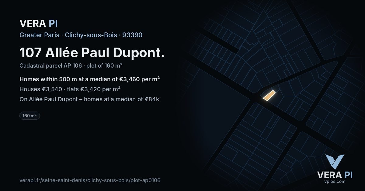 107 Allée Paul Dupont, Clichy-sous-Bois at night – the plot lit, the parcels around coloured by the prices near them