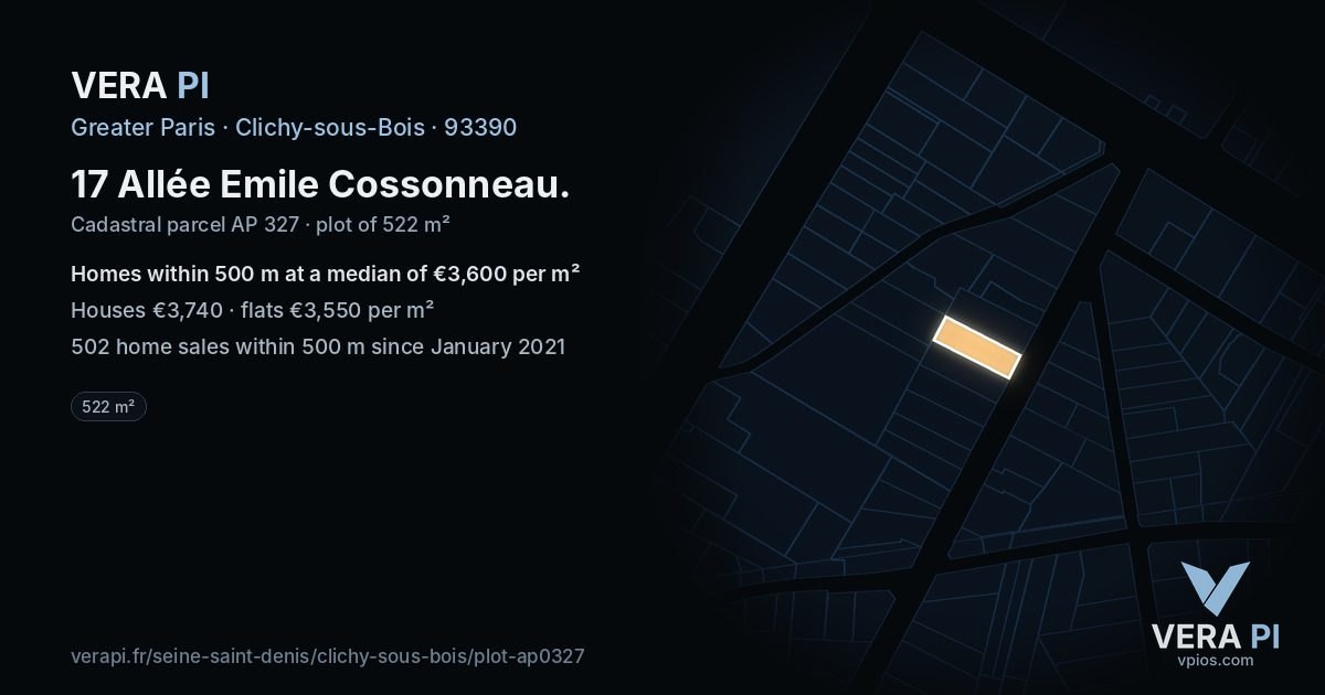 17 Allée Emile Cossonneau, Clichy-sous-Bois at night – the plot lit, the parcels around coloured by the prices near them
