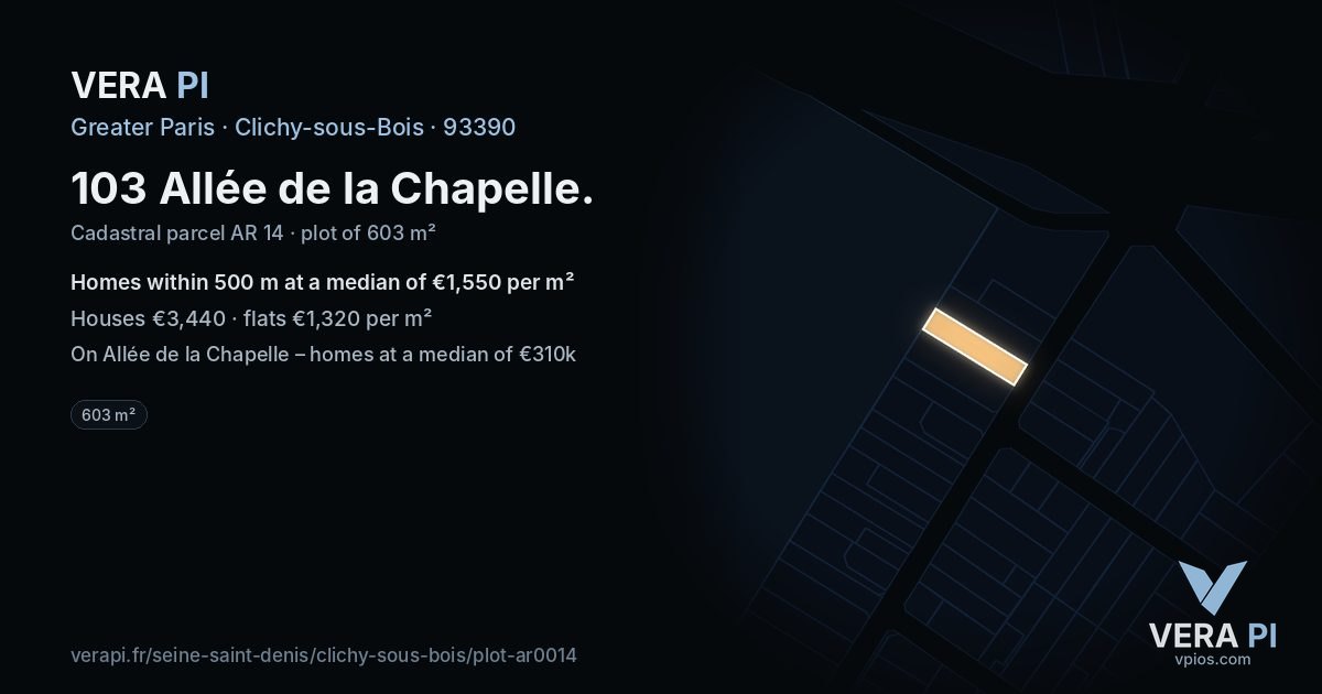 103 Allée de la Chapelle, Clichy-sous-Bois at night – the plot lit, the parcels around coloured by the prices near them