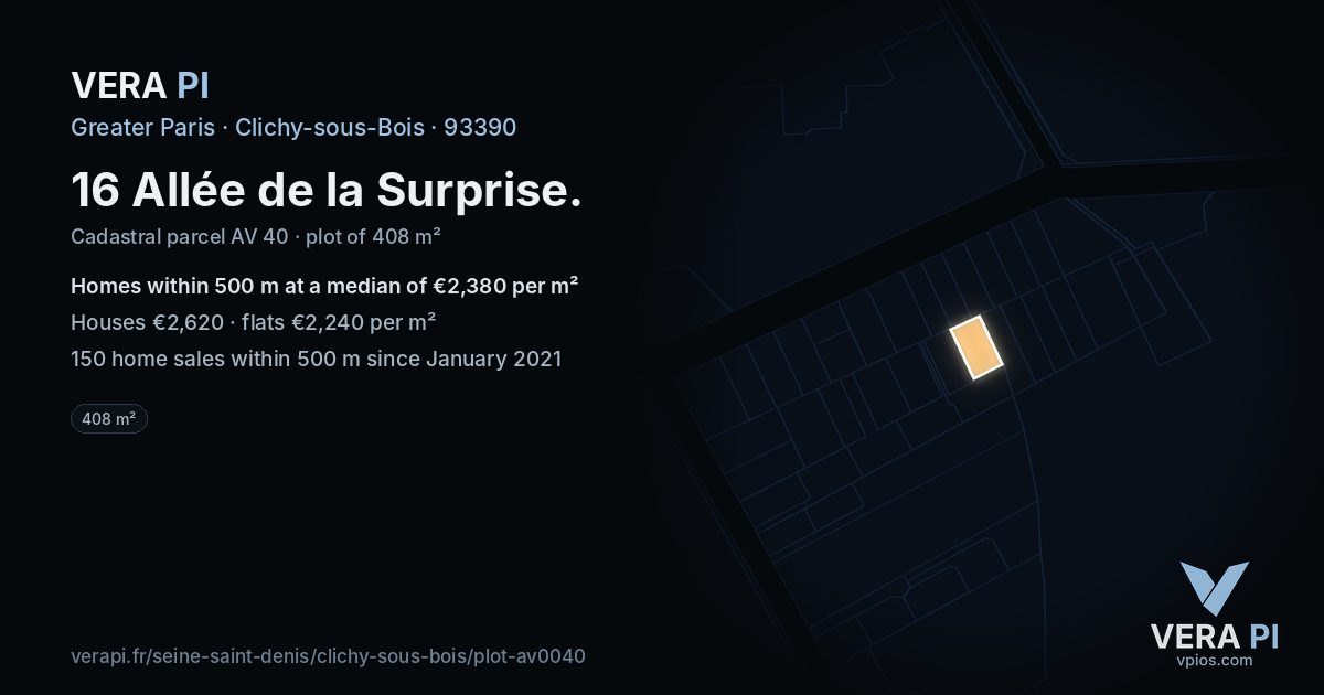 16 Allée de la Surprise, Clichy-sous-Bois at night – the plot lit, the parcels around coloured by the prices near them