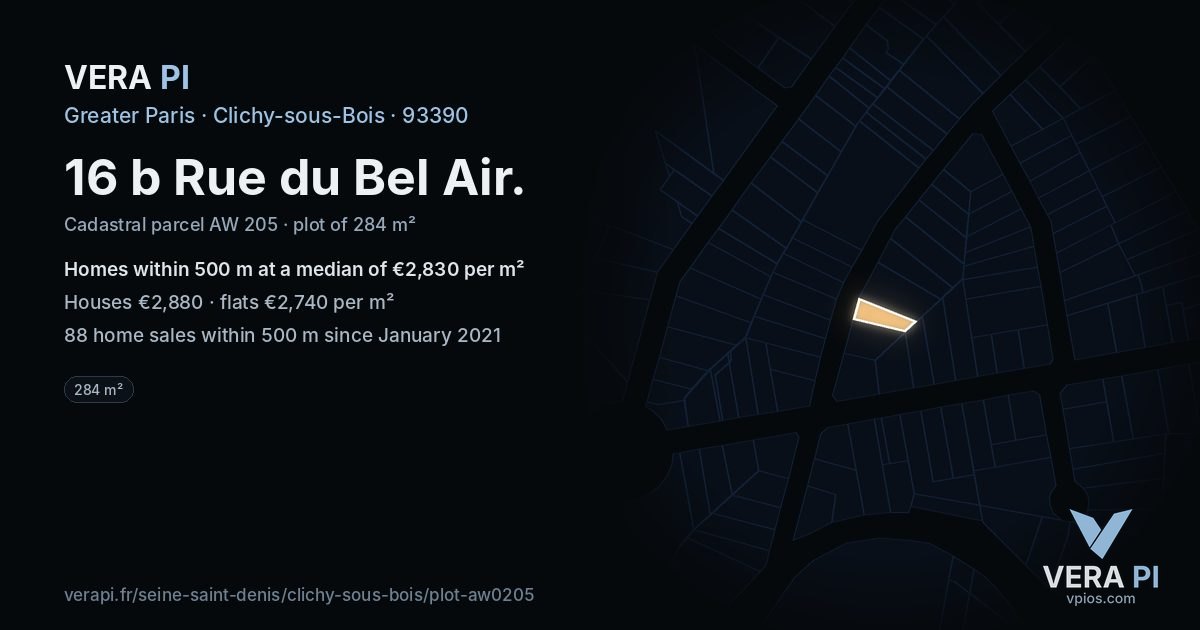 16 b Rue du Bel Air, Clichy-sous-Bois at night – the plot lit, the parcels around coloured by the prices near them