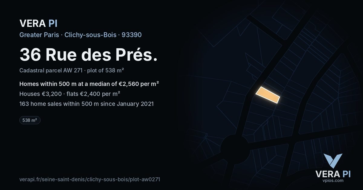 36 Rue des Prés, Clichy-sous-Bois at night – the plot lit, the parcels around coloured by the prices near them