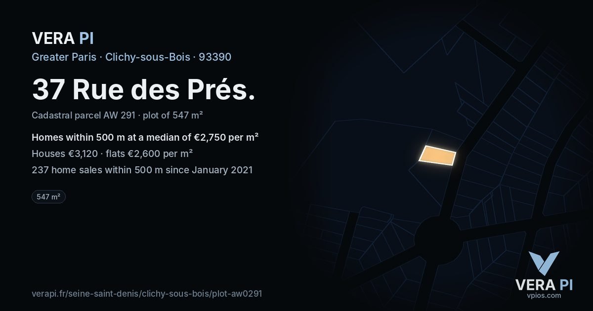 37 Rue des Prés, Clichy-sous-Bois at night – the plot lit, the parcels around coloured by the prices near them
