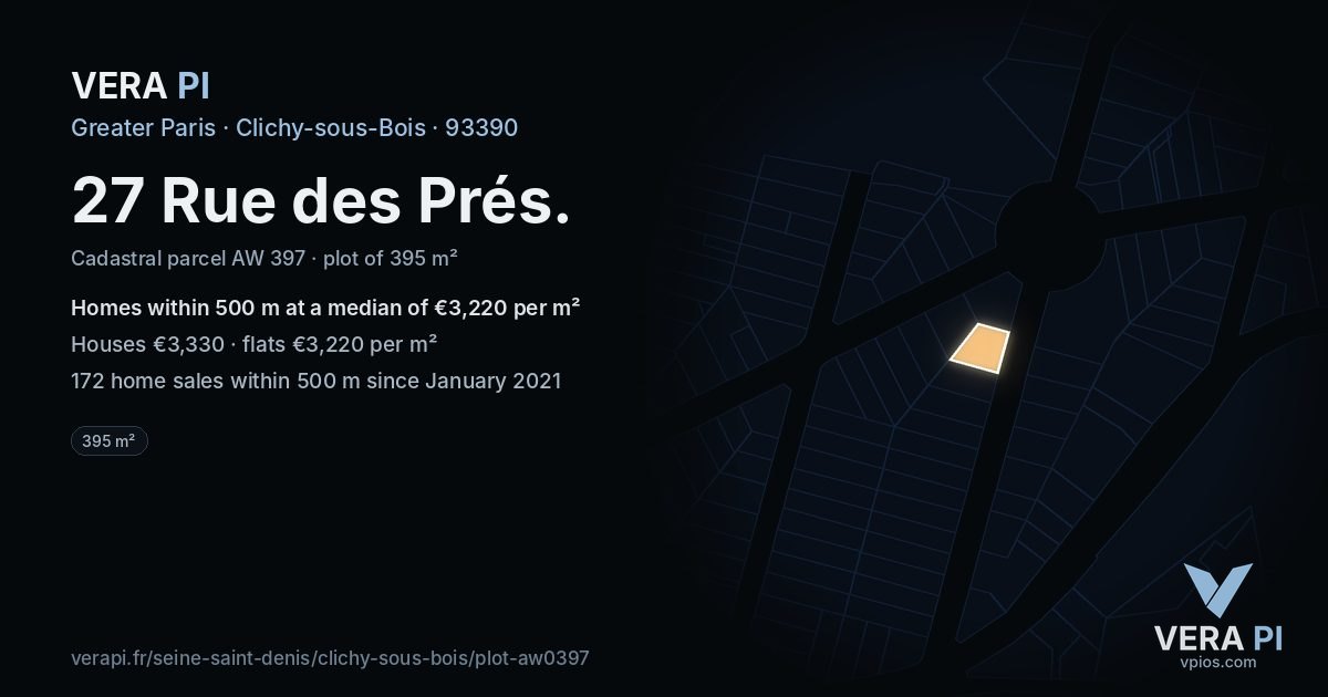 27 Rue des Prés, Clichy-sous-Bois at night – the plot lit, the parcels around coloured by the prices near them