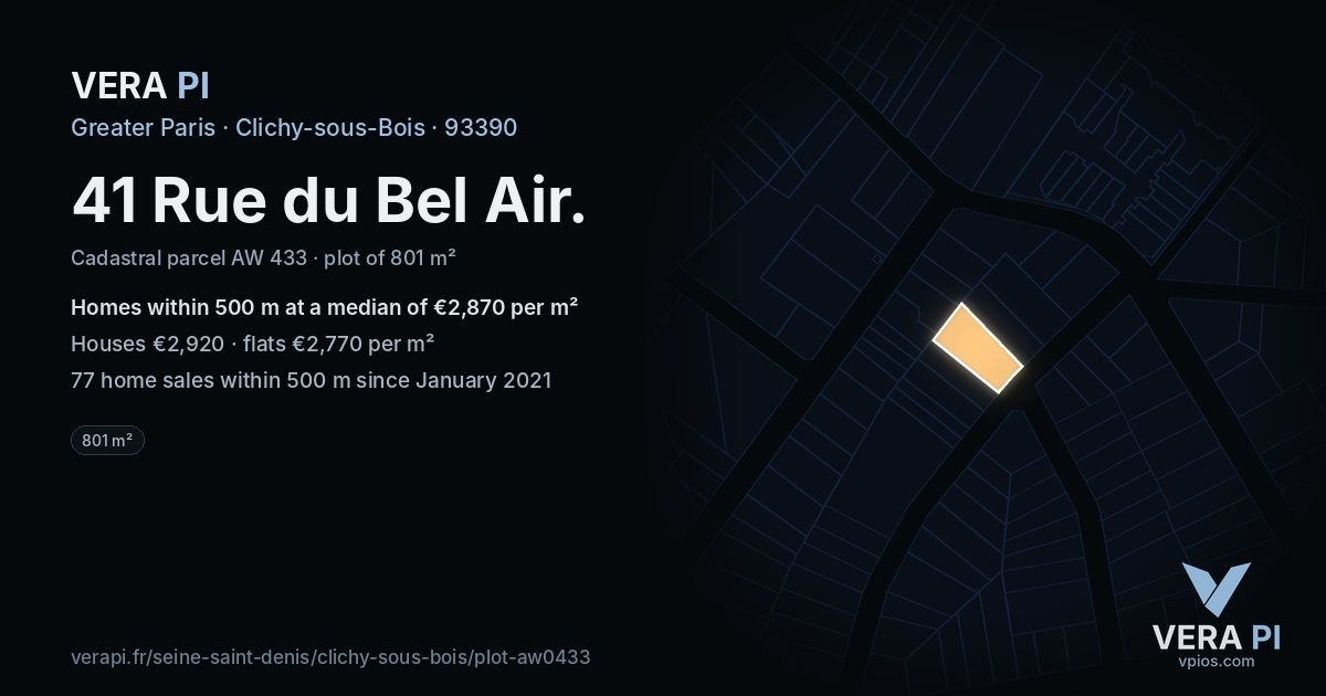 41 Rue du Bel Air, Clichy-sous-Bois at night – the plot lit, the parcels around coloured by the prices near them