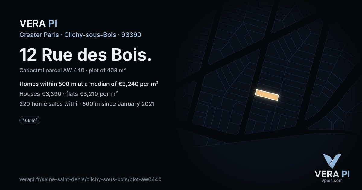 12 Rue des Bois, Clichy-sous-Bois at night – the plot lit, the parcels around coloured by the prices near them