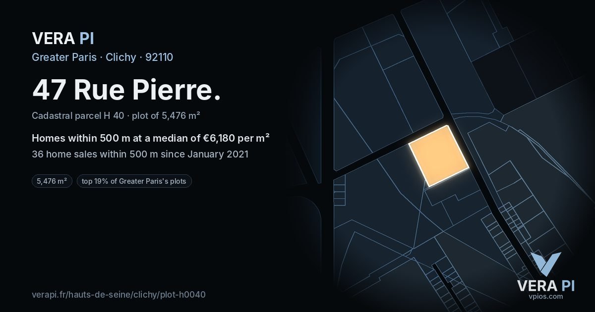 47 Rue Pierre, Clichy at night – the plot lit, the parcels around coloured by the prices near them