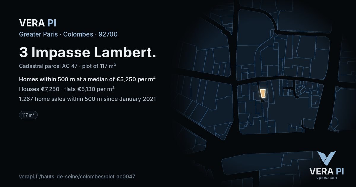 3 Impasse Lambert, Colombes at night – the plot lit, the parcels around coloured by the prices near them