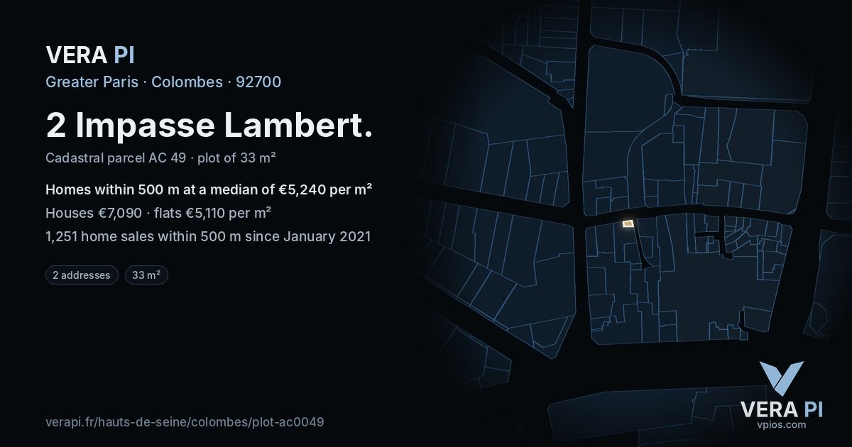 2 Impasse Lambert, Colombes at night – the plot lit, the parcels around coloured by the prices near them