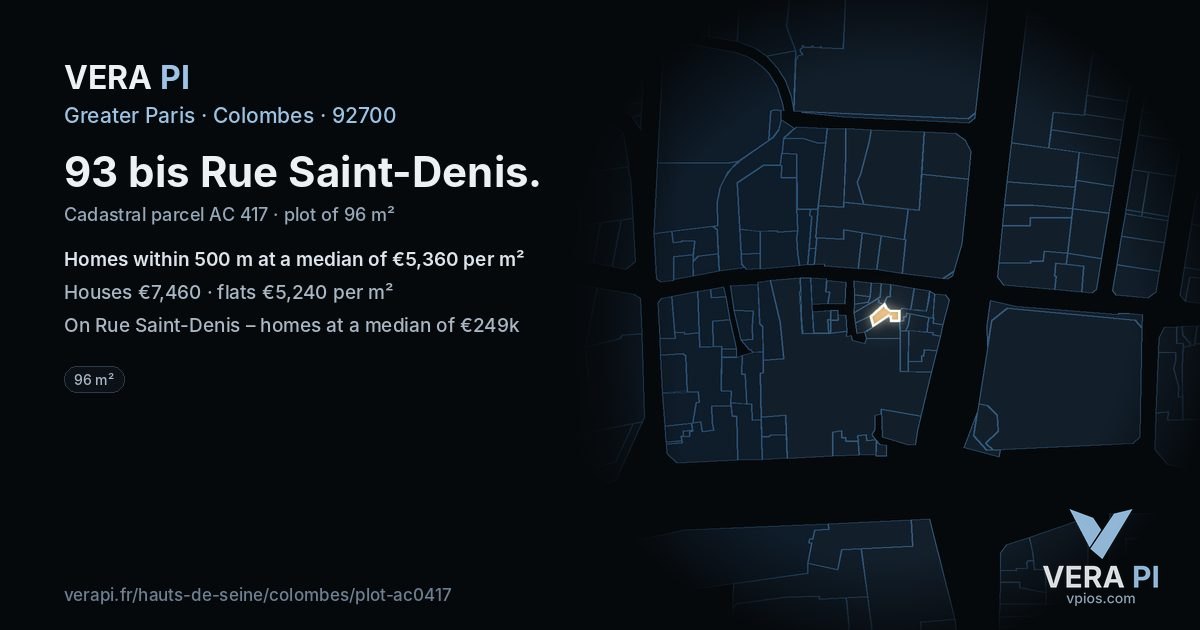 93 bis Rue Saint-Denis, Colombes at night – the plot lit, the parcels around coloured by the prices near them