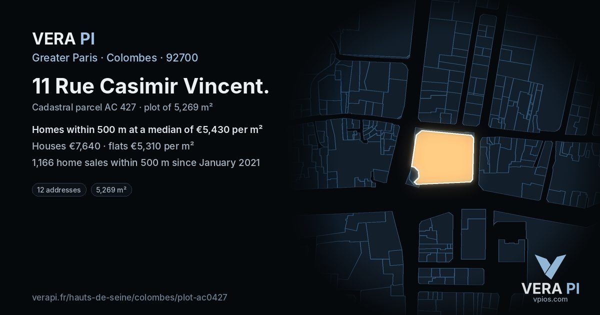 11 Rue Casimir Vincent, Colombes at night – the plot lit, the parcels around coloured by the prices near them