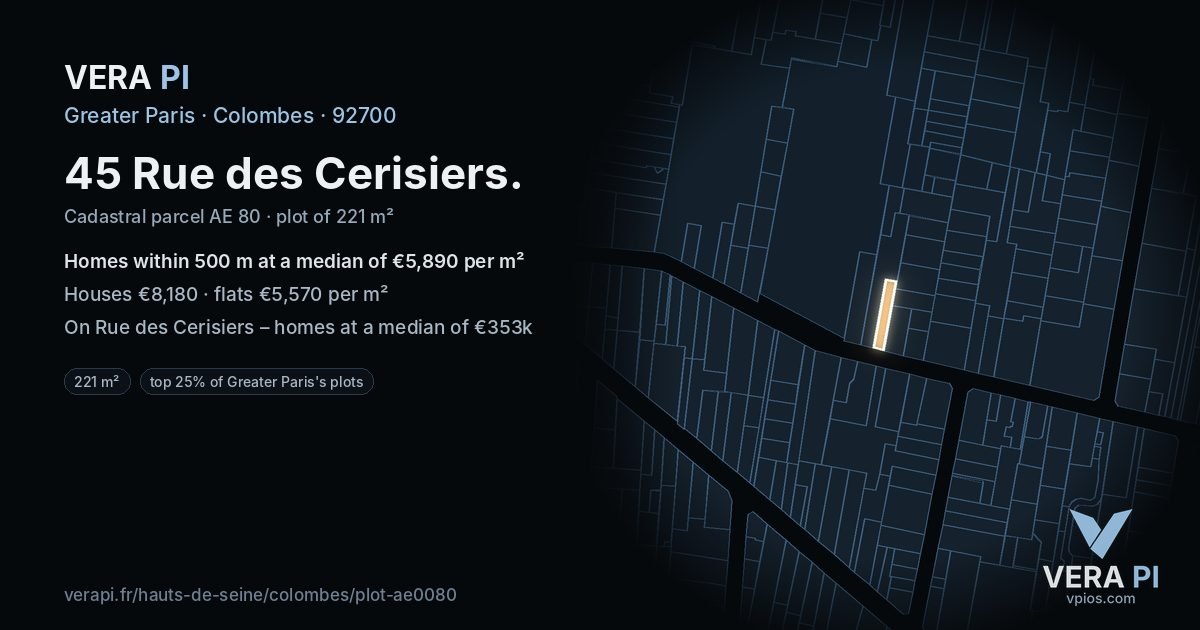 45 Rue des Cerisiers, Colombes at night – the plot lit, the parcels around coloured by the prices near them