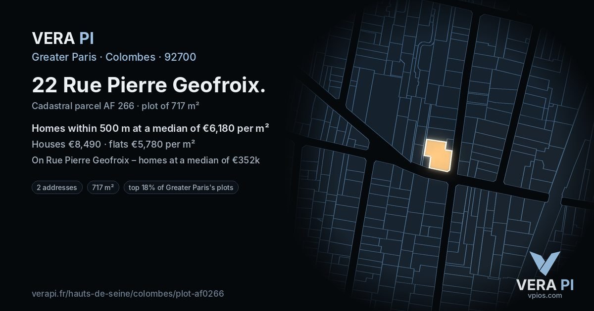 22 Rue Pierre Geofroix, Colombes at night – the plot lit, the parcels around coloured by the prices near them