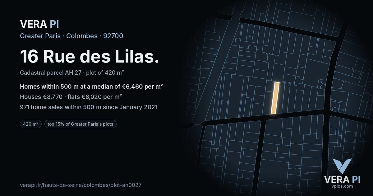 16 Rue des Lilas, Colombes at night – the plot lit, the parcels around coloured by the prices near them